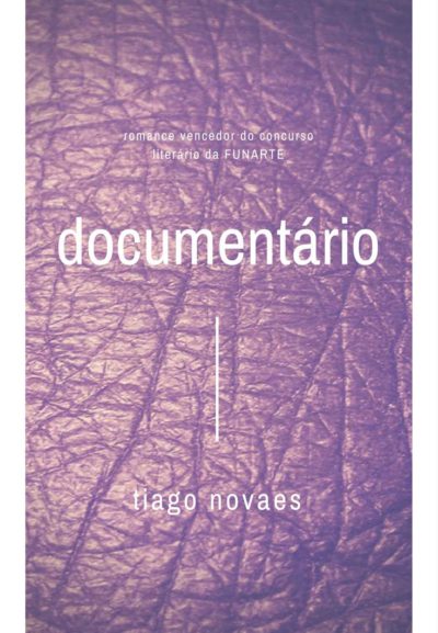tiago-novaes-documentario